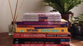 15 livros feministas para conhecer e se engajar no movimento