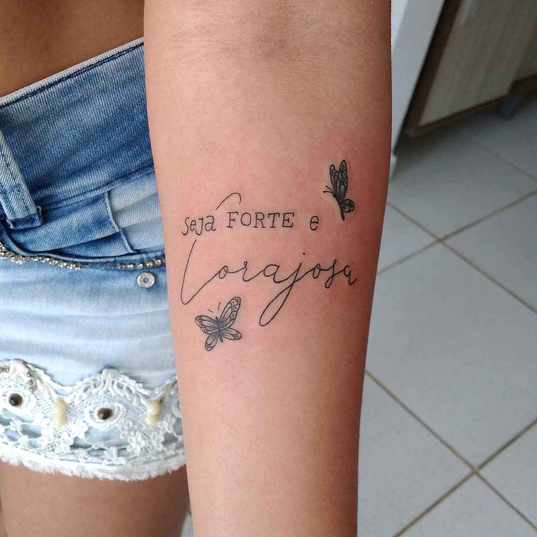 Tatuagem seja forte e corajosa: 30 ideias lindas para se inspirar